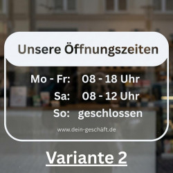 Öffnungszeiten Aufkleber individuell | Schaufenster Beschriftung